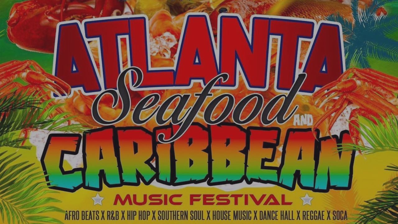 Atlanta Seafood & Caribbean Music Festival 2023