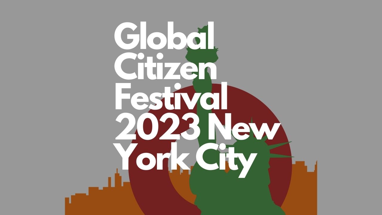 Global Citizen Festival 2023 New York City
