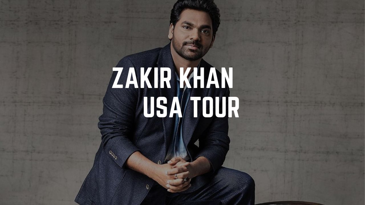 Zakir Khan USA Tour 2024